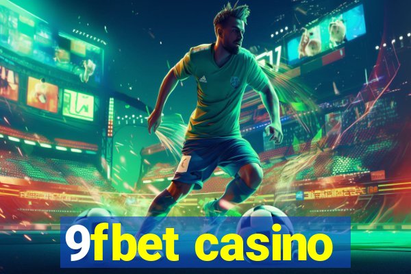 9fbet casino